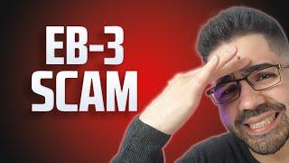 7 Ways to Know If an EB-3 Visa Agency is Real Or a Scam?