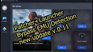 Bypass Emulator Detected PUBG Mobile 0.11 Tencent Gaming Buddy TGB