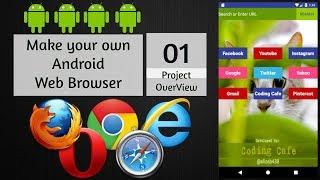 Android Web Browser App Tutorial 01 - Android Studio Tutorial - Make your own Android Web Browser