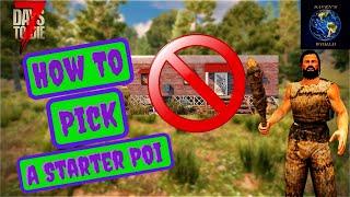 7 Days to Die Beginner's Guide - How To Pick a Starter POI