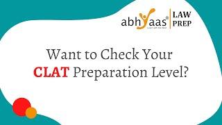 Ultimate CLAT Mock Test 2022 ( All India Open Mock CLAT ) | Abhyaas LawPrep