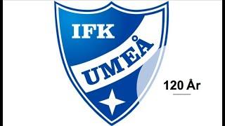 IFK Umeå 120 År