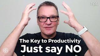 Here’s How to Say No (and Be More Productive) | High-performance Localizers E20