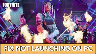 How To Fix Fortnite Not Launching on PC (2024) | Fix Fortnite Not Won't Launch on PC