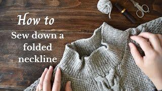 How to sew down a folded neckline