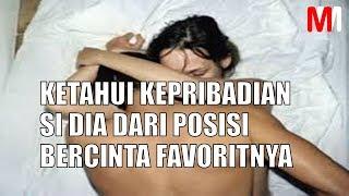 KETAHUI KEPRIBADIAN SI DIA DARI POSISI BERCINTA FAVORITNYA