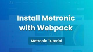 Install Metronic with Webpack - Metronic 8 Admin Template