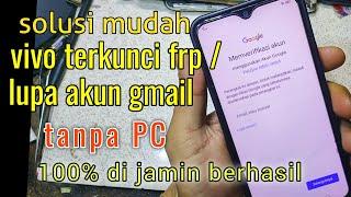 cara mengatasi vivo y series terkunci frp / lupa email dan pola tanpa pc 100% work