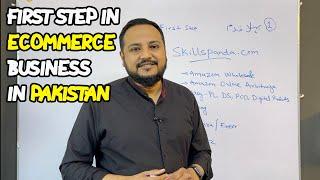 How to Take the First Step in the Ecommerce Business in Pakistan? [Urdu/Hindi] By Huzaifa Ali