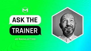 #AskTheTrainer | Ask Me Anything! | October 3rd, 2024