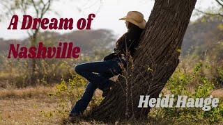 A Dream of Nashville - Heidi Hauge