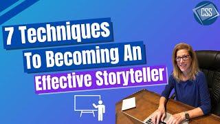 How to Become an Effective Storyteller