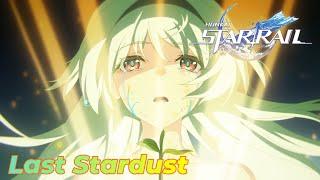 Honkai Star rail - Last Stardust