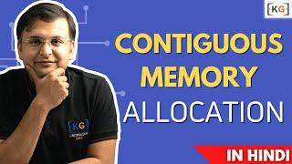6.3 Contiguous Memory Allocation | Fixed Size Partitioning | Variable Size Partitioning
