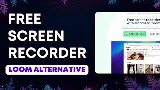 The Best Free Loom Screen Recorder Alternative | Cursorful | Screen Studio Alternative