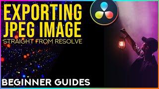 Export Jpeg From DaVinci Resolve