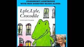 Kids Books Read Aloud "Lyle, Lyle, Crocodile" by Bernard Waber