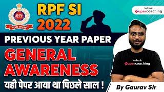 RPF SI Previous Year Paper | RPF SI GK Previous Questions Paper | General Awareness | By Gaurav Sir
