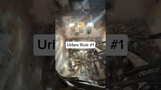 The Rules Of Urban Exploring-Part 1 #urbanexploring #urbex #urbanexploration