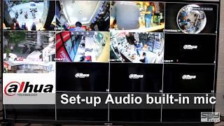 Set Up Mic CCTV Dahua | SpyCCTV