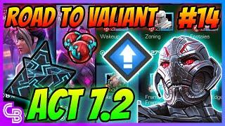 Huge Rank Ups! + Act 7.2 | EP14 FTP Valiant | Marvel Contest of Champions