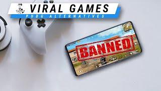 New Viral Games to Replace PUBG after India Ban!