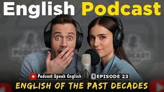 English Boost Level Up Your Skills | English Podcast Conversation | Episode 23