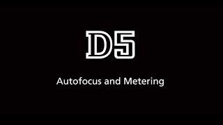 Nikon D5 – Autofocus and metering