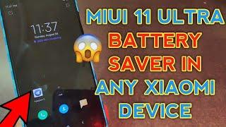 MIUI 11 ULTRA POWER SAVING MODE ON ANY XIAOMI DEVICE | Miui 11 Features in Miui 10 | Download Now 