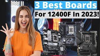 ΤΗΕ BEST MOTHERBOARDS FOR INTEL I5 12400F!