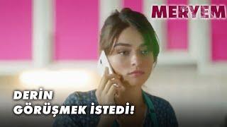 Derin'in, Meryem İle Konuşacakları Var! - Meryem Özel Klip