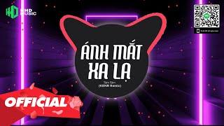 ÁNH MẮT XA LẠ - TÂM TÂM ( KENR REMIX ) | Vội Đến Mau Tàn Là Điều Đơn Giản Remix Hot Tik Tok