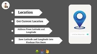 How to get Current Location and save into firebase fire Store in android studio (java).