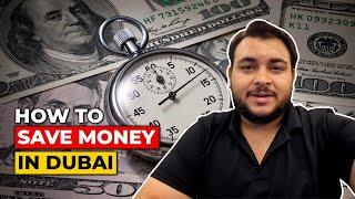 How To Save Money In Dubai | Smart Savings in Dubai | Money-Saving Tips | Mohammad Mohtashim