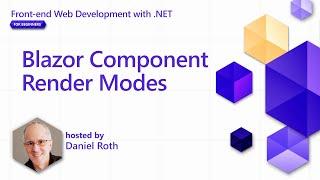 Blazor Component Render Modes [Pt 8] | Front-end Web Development with .NET for Beginners