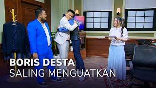 DI ULTI ECA, BORIS DESTA SALING MENGUATKAN! (1/4) MAIN HAKIM SENDIRI