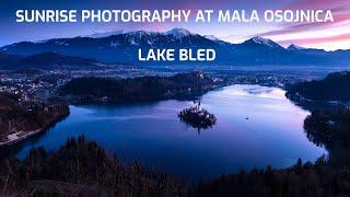 Sunrise photography at Mala Osojnica viewpoint - Lake Bled