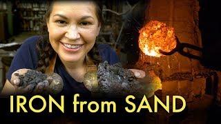 IRON from SAND - Oldest form of iron smelting