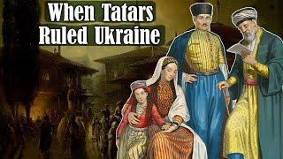 When The Tatars Ruled Ukraine | History Of The Crimean Khanate #ProjectUkraine