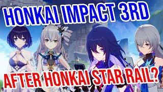 Should you play Honkai Impact 3rd after Honkai: Star Rail?