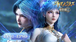 ENG SUB | Soul Land 2: The Peerless Tang Clan | EP01-80 Full Version | Tencent Video-ANIMATION