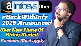 Infosys #HackWithInfy 2026 Announced | Uber New Phase Of Hiring Started  Freshers Don't Miss