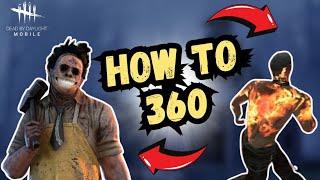 Guide to 360 with Handcam in Dead by Daylight Mobile 2024