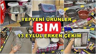 BİM'E YENİ GELEN ÜRÜNLER/13 EYLÜL ERKEN ÇEKİM//BİM AKTÜEL ÜRÜNLER/BİM/UCUZ ÇEYİZ ALIŞVERİŞİ