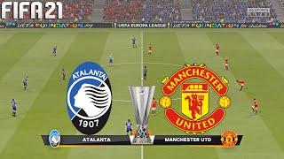 FIFA 21 | Atalanta vs Manchester United - UEFA Europa League - Full Gameplay