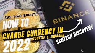 Change Currency In Binance / Country Language