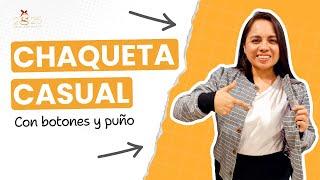 Cómo Hacer una Chaqueta Casual con Botones y Puños - Clase 1