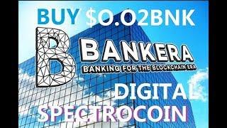 Bankera Initial Coin Offering in Spectrocoin $0.02 Buy BNK ICO 28.01.2018