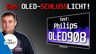  Das OLED-SCHLUSSLICHT! | Philips OLED908 4K-TV 2023 im TEST! | Vergleich mit LG G3 und Sony A95L!