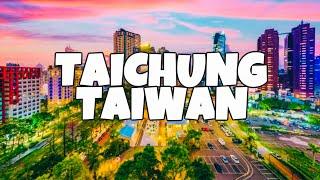 Best Things To Do in Taichung, Taiwan